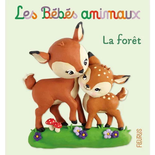 Le livre " La forêt " aux Éditions Fleurus