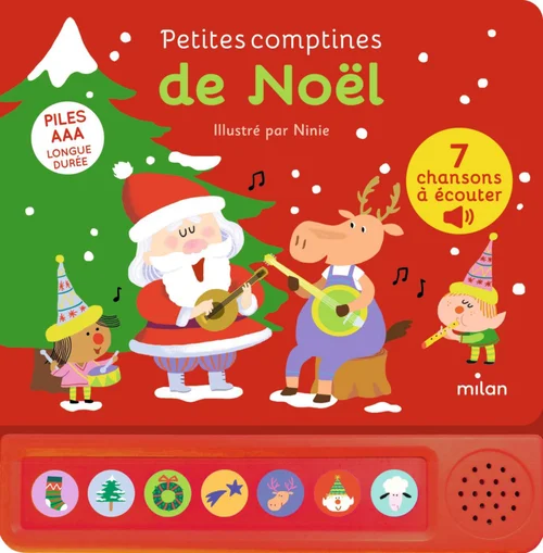 Livre sonore "Petites comptines de Noël " aux Éditions Milan