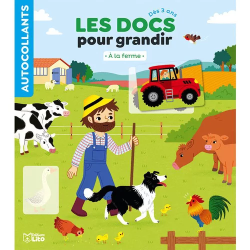 Livre d’autocollants "A la ferme" collection Les docs pour grandir aux Éditions Lito