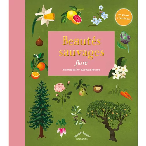 Le livre " Beautés sauvages faune " aux Éditions Circonflexe