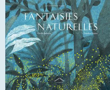 Livre Fantaisies naturelles aux Éditions Circonflexe - 56 pages