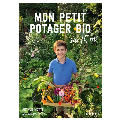 Mon petit potager bio sur 15m² aux éditions Ulmer