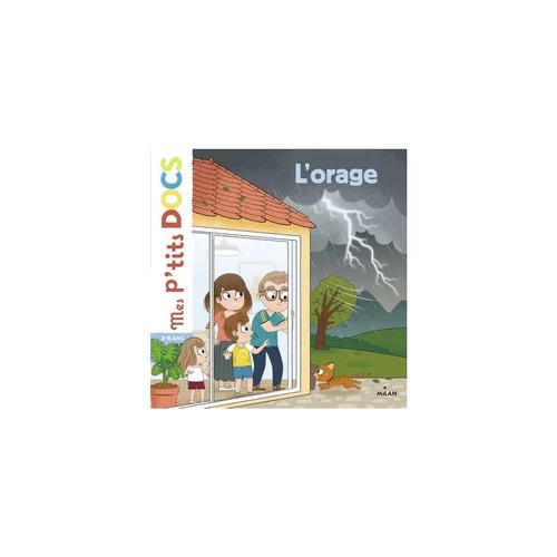 Mes ptits docs “L'Orage” Éditions Milan