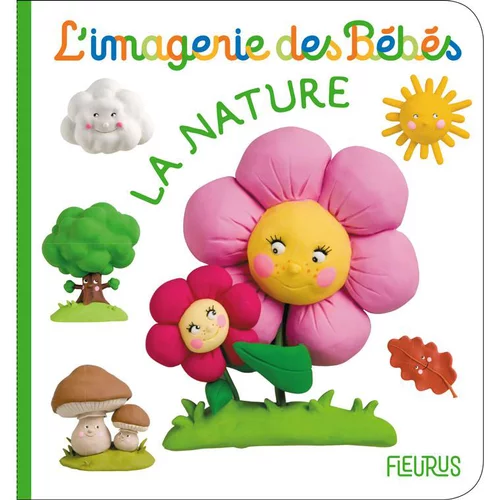 La nature – l’imagerie des bébés aux éditions Fleurus