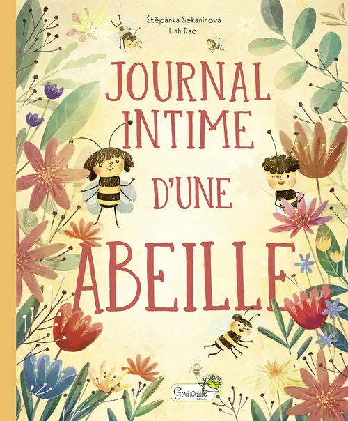 Livre "Journal intime d’une abeille" aux Éditions Grenouille