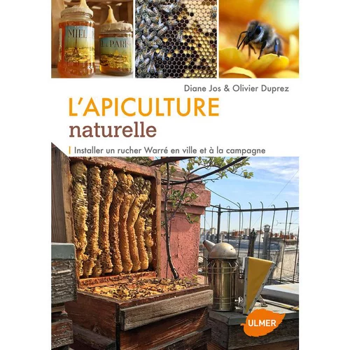 L’apiculture Naturelle 144 pages Éditions Eugen ULMER
