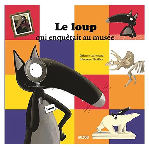 Le loup qui enquêtait au musée
