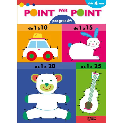 Point par Point de 1 à 25 Point par Point Progressif 4 ans Éditions Lito