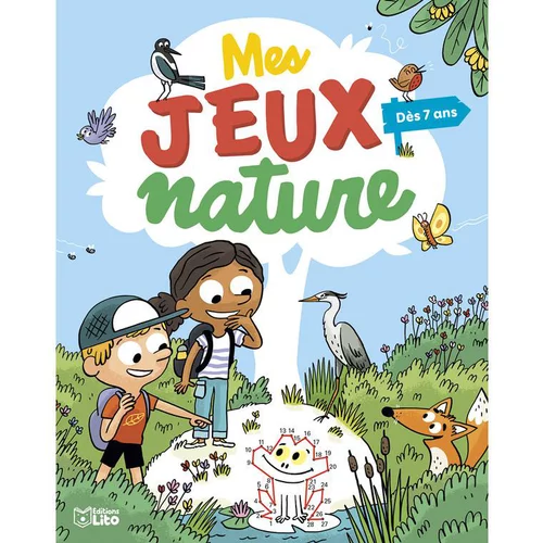 Livre 7-8 ans "Mes jeux nature", Ed LITO