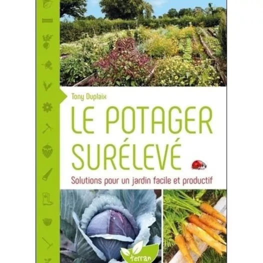 Le potager surélevé