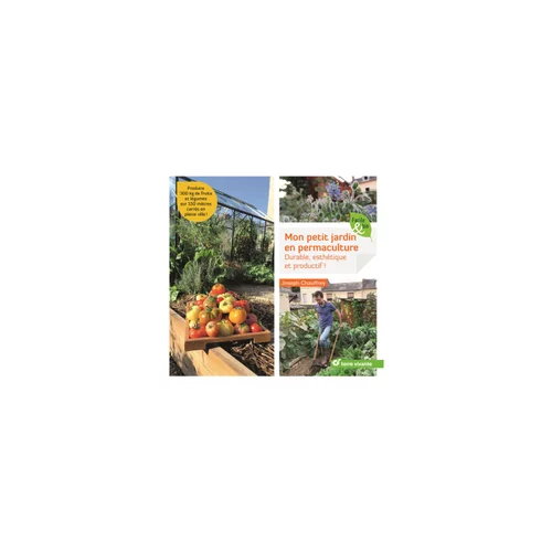 Livre "Mon petit jardin en permaculture" aux Éditions Terre Vivante