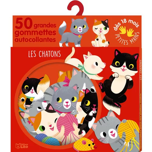 Gommettes pour les petites mains - les chatons éditions Lito x 50