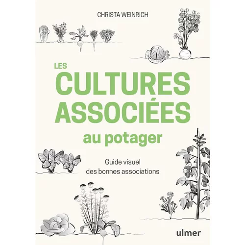 Cultures associées au potager aux éditions Ulmer